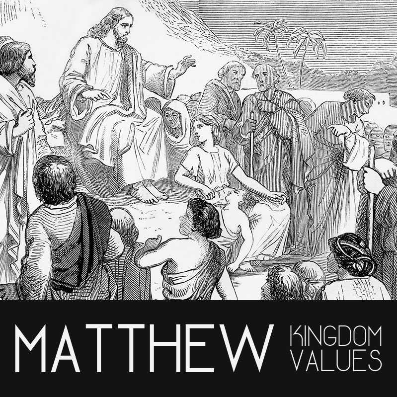 matthew-kingdom-values-quest-church-of-st-louis